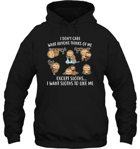 I DONT CARE SLOTHS