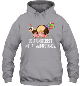 Be a uni ferret