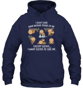 I DONT CARE SLOTHS
