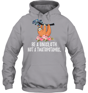 Be a uni Sloth