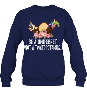 Be a uni ferret