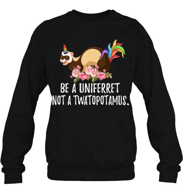 Be a uni ferret