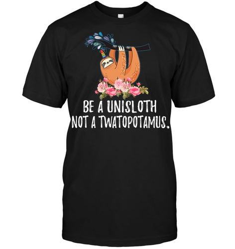 Be a UniSloth
