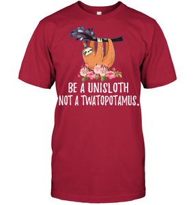 Be a UniSloth