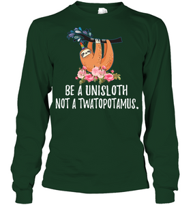 Be a uni Sloth