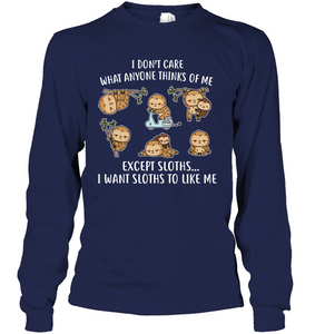 I DONT CARE SLOTHS