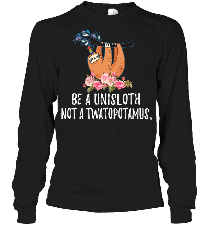 Be a uni Sloth