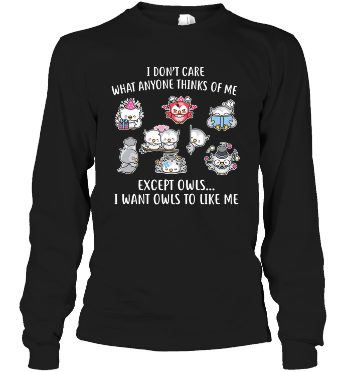 I DONT CARE OWLS